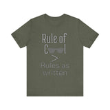 Rule of Cool Tee