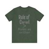 Rule of Cool Tee