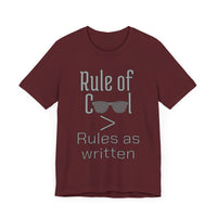 Rule of Cool Tee