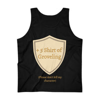 +5 Shirt of Groveling Men's Tank