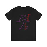 Bard Life Tee