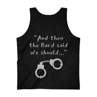 It Was a Bard Idea Men's Tank