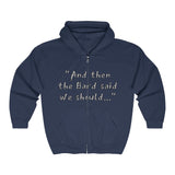 It Was a Bard Idea Zip Hoodie