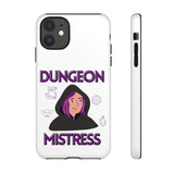 Dungeon Mistress Tough Cases