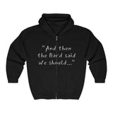 It Was a Bard Idea Zip Hoodie