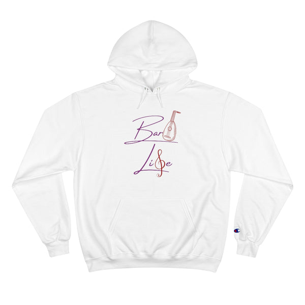 Bard Life Champion Hoodie