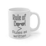 Rule of Cool Mug