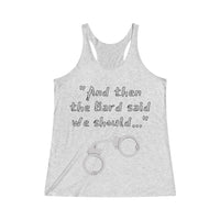 It Was a Bard Idea Women's Tank